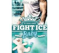 Fight Ice Baby: Quand l'amour fait trembler la glace
