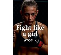 Fight Like a Girl