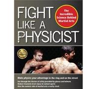 Fight Like a Physicist by Thalken & Jason & Ph.D. Inconnu (Auteur)