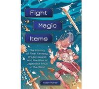 Fight Magic Items by Aidan Moher Aidan Moher (Auteur)