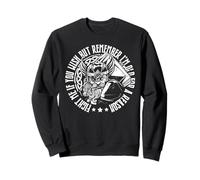 Fight Me If You Wish But Remember I'm Old for A Reason Sweatshirt