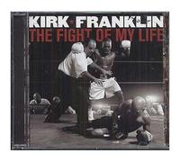 Kirk Franklin – The Fight of My Life – CD
