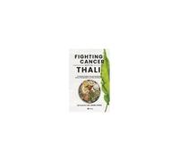 Fighting Cancer With The Thali
