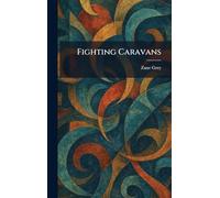 Fighting Caravans