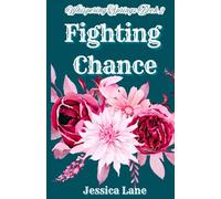 Fighting Chance: Whispering Springs Book 2