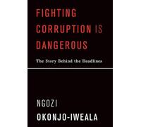 Fighting Corruption Is Dangerous: The Story Behind the Headlines