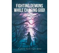 Fighting Demons While Chasing God!