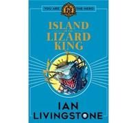 Fighting Fantasy Island of the Lizard King by Ian Livingstone Inconnu (Auteur)