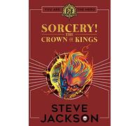 Fighting Fantasy: Sorcery 4: The Crown of Kings