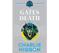Fighting Fantasy The Gates of Death by Charlie Higson Charlie Higson (Auteur)