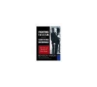 Fighting Fascism And Surviving Buchenwald