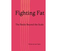 Fighting Fat