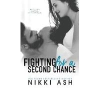 Fighting For A Second Chance