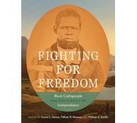 Fighting for Freedom: Black Craftspeople and the Pursuit of Independence