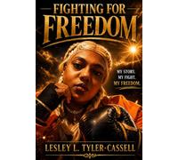 Fighting For Freedom: Going and Growing Through the Storm