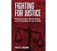 Fighting for Justice by Paulette Buchanan Paulette Buchanan (Auteur)