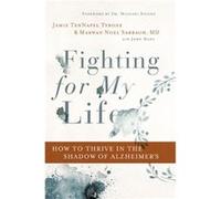 Fighting for My Life by Sabbagh MD & FAAN & Marwan Noel Unknown (Auteur)