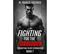 Fighting for the Forbidden
