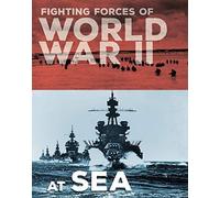 Fighting Forces Of World War Ii At Sea