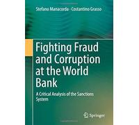 Fighting Fraud And Corruption At The World Bank