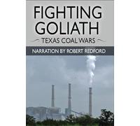 Fighting Goliath: Texas Coal Wars