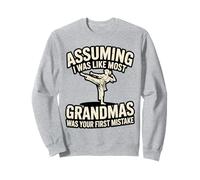 Fighting Grandma Karaté Citation Hapkido Sweatshirt