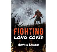 FIGHTING Long COVID