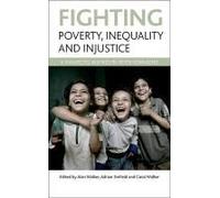 Fighting Poverty, Inequality And Injustice