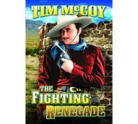 Fighting Renegade (Plus Bonus Matt Clark Railroad Detective Meets JackSlade)