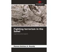 Fighting Terrorism In The Sahel