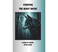 Fighting the Beast Inside