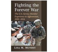 Fighting The Forever War