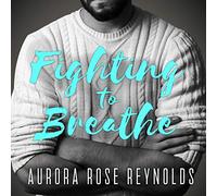 Fighting to Breathe (The Shooting Stars Series)