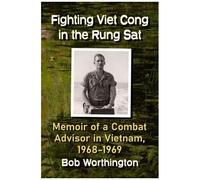 Fighting Viet Cong In The Rung Sat