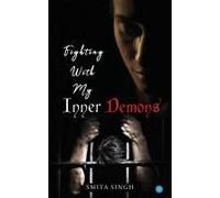 Fighting With My Inner Demons