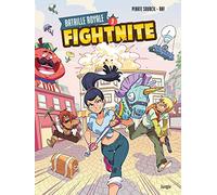 Fightnite bataille royale - tome 3 Les ratés (3)