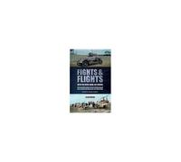 Fights & Flights With The Royal Naval Air Service