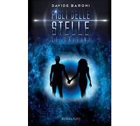 Figli delle stelle - Le origini