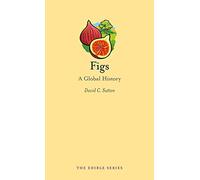 Figs: A Global History