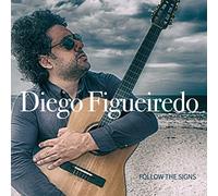 Figueiredo, Diego - Follow the Signs