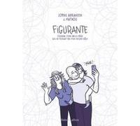 Figurante - Journal d'une belle-mère qui ne voulait pas d'un second rôle - Mathou - Robert Laffont - broché - Bande dessinée