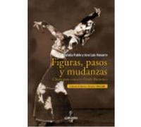 Figuras, Pasos Y Mudanzas - Eulalia Pablo Lozano y José Luis Navarro Eulalia Pablo Lozano Y José Luis Navarro (Auteur)