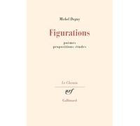 Figurations: Poèmes - Propositions - Études