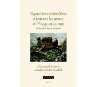 Figurations Animalières À Travers Les Textes Et L'image En Europe