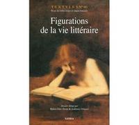 Figurations De La Vie Littéraire Dozo, Bjorn - Olav , Glinoer, Anthony (Auteur)