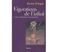 Figurations de l'infini. L'âge baroque européen