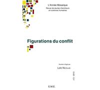 Figurations du conflit Numéro 2 - Collectif - Eme Et Intercommunications - broché - Revue