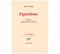 Figurations - Poèmes, Propositions, Etudes