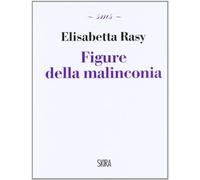 Figure della malinconia