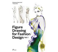 Figure Drawing for Fashion Design, Vol. 1